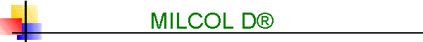 MILCOL D®