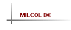 MILCOL D®
