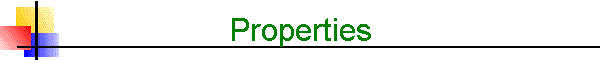 Properties